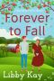[Buckeye Falls 05] • Forever to Fall